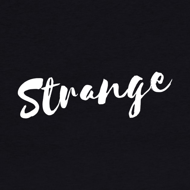 Strange by BraveMaker